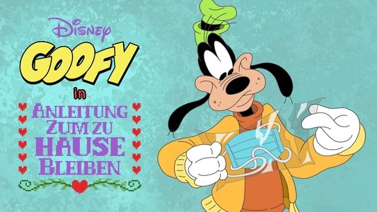 Disney Presents Goofy in How to Stay at Home