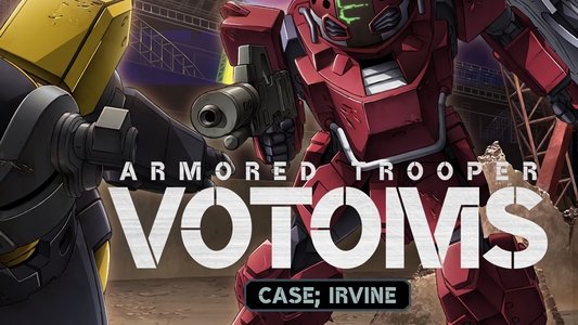 装甲騎兵ボトムズ Case; IRVINE