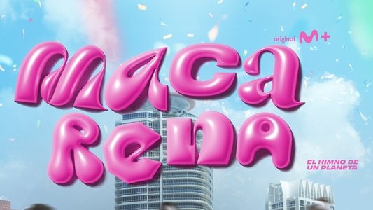 Macarena. El himno de un planeta