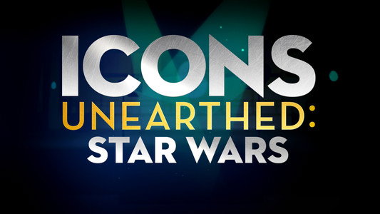 Icons Unearthed: Star Wars