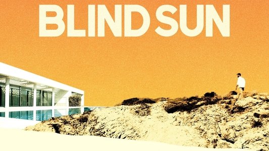Blind Sun