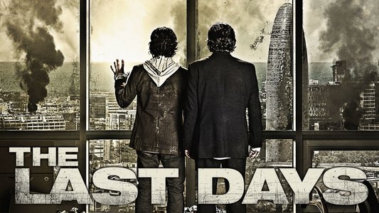 Los últimos días