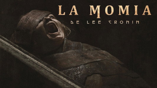 Lee Cronin's The Mummy