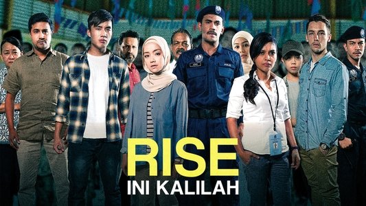 Rise: Ini Kalilah