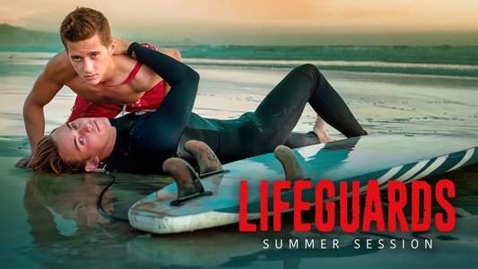 Lifeguards: Summer Session