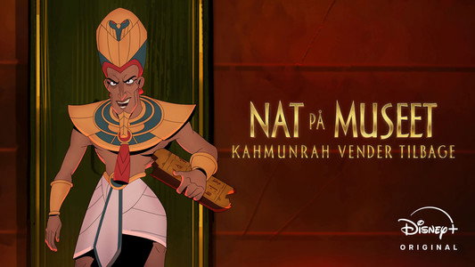 Night at the Museum: Kahmunrah Rises Again