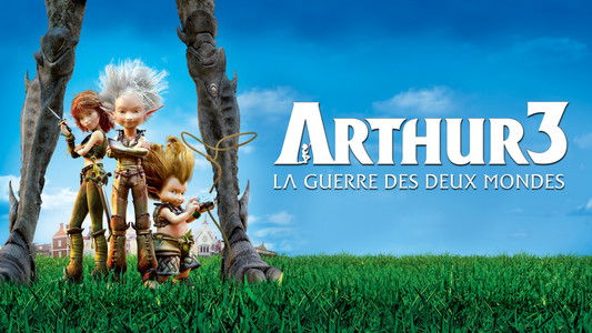 Arthur 3: la guerre des deux mondes