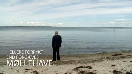 Møllehave - Hellere Forrykt End Forgæves