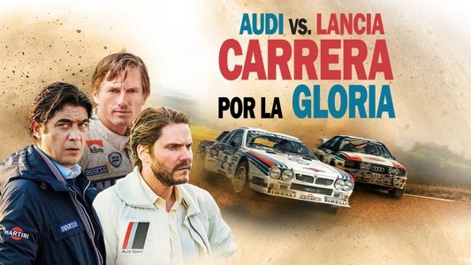 Race for Glory: Audi vs. Lancia