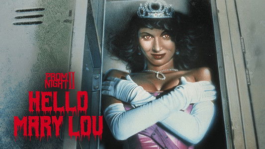 Hello Mary Lou: Prom Night II
