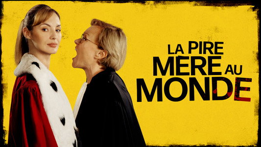 La pire mère au monde