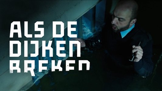 Als de dijken breken