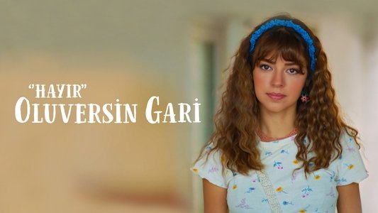 Hayır Oluversin Gari