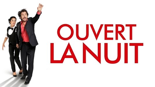 Ouvert la nuit