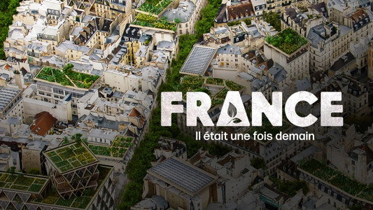 France, il était une fois demain