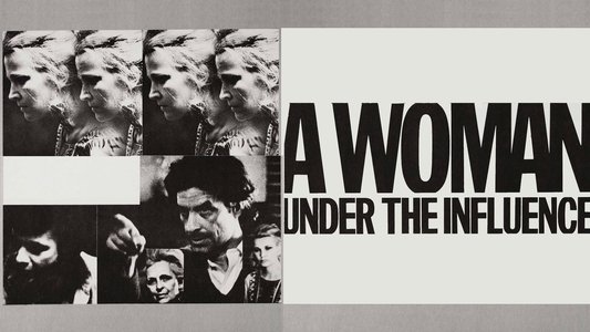 A Woman Under the Influence