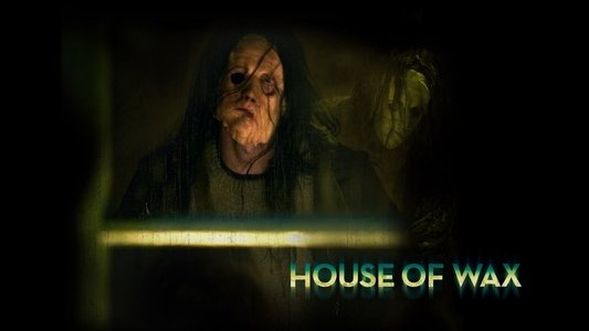 House of Wax