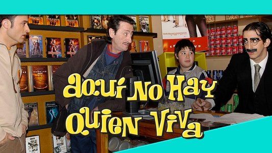 Aquí no hay quien viva