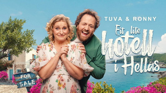 Tuva & Ronny – eit lite hotell i Hellas