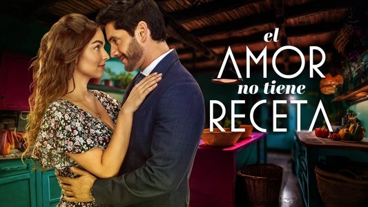 El amor no tiene receta