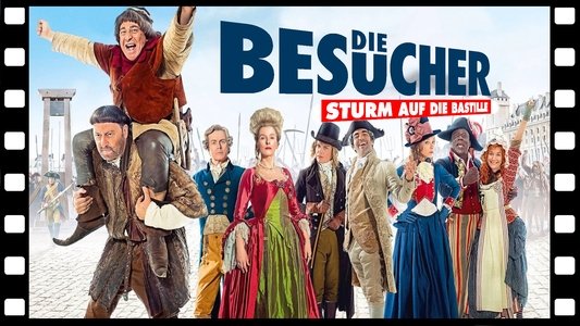 Les Visiteurs : La Révolution