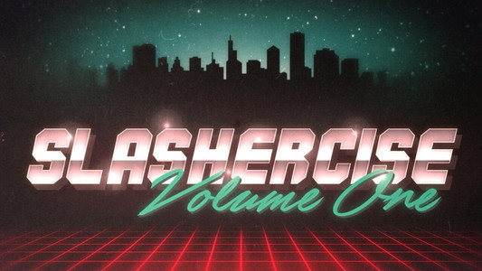 Slashercise
