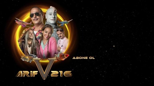 Arif V 216: Yapmışlar Ama Nasıl?
