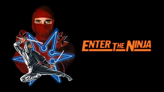 Enter the Ninja