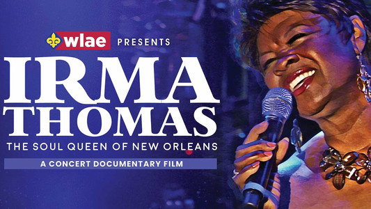 Irma Thomas: The Soul Queen of New Orleans