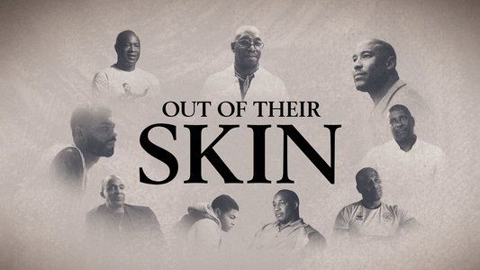Out of Their Skin