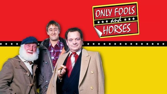 Only Fools and Horses