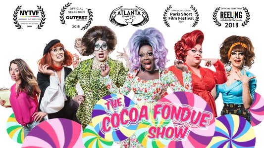 The Cocoa Fondue Show
