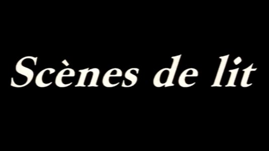 Scènes de lit
