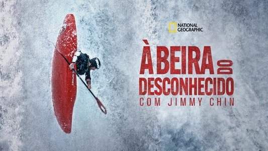 Edge of the Unknown with Jimmy Chin