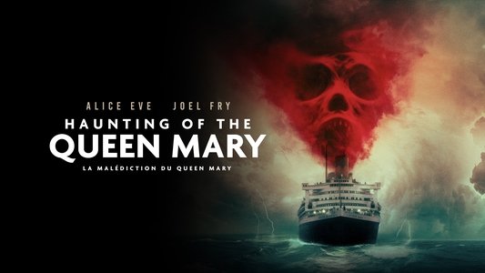 Haunting of the Queen Mary