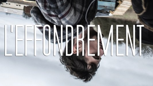 L'Effondrement