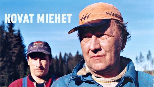 Kovat miehet