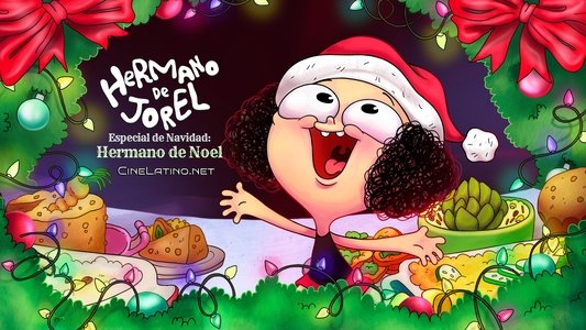 Irmão do Jorel Especial de Natal: Irmão do Noel
