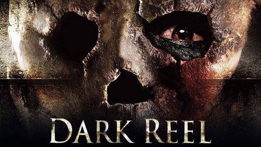 Dark Reel