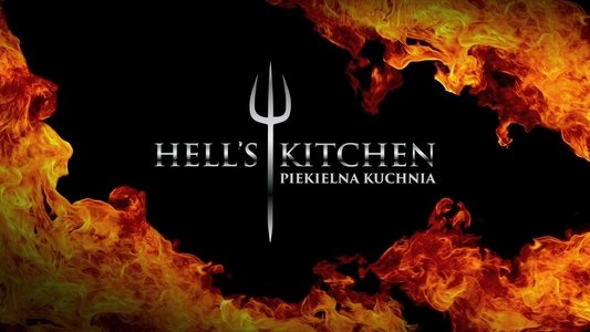 Hell’s Kitchen. Piekielna kuchnia
