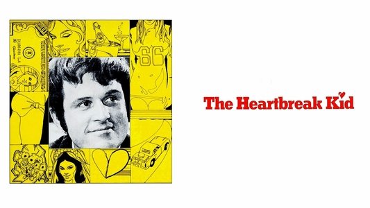 The Heartbreak Kid