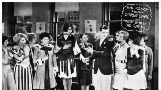 What Women Did for Me