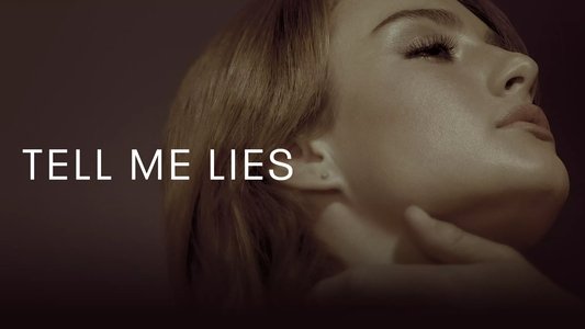 Tell Me Lies