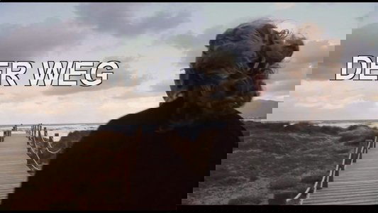 Der Weg - Ein Versuch, die Welt zu verstehen