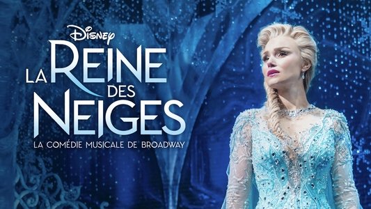 Frozen: The Hit Broadway Musical