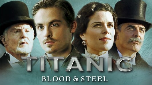 Titanic: Blood and Steel