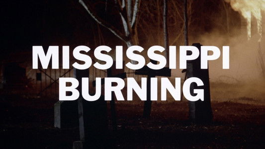 Mississippi Burning