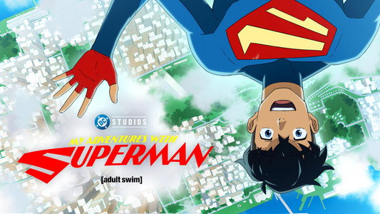 My Adventures with Superman