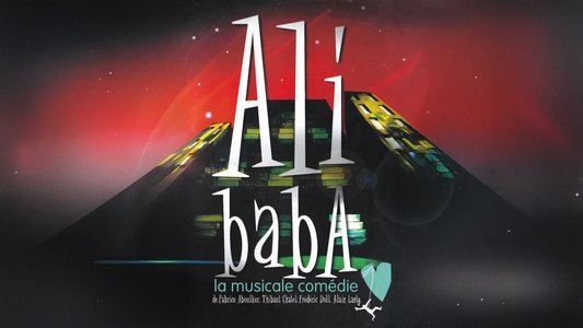 Ali Baba, la musicale comédie