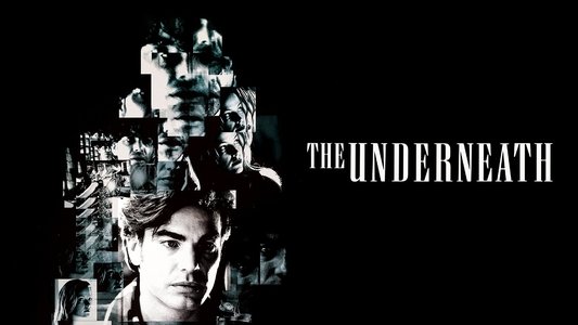 The Underneath
